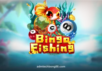 Bingo Fishing tại admtechbong88